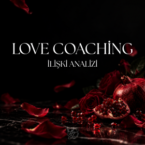 LOVE COACHİNG❤️